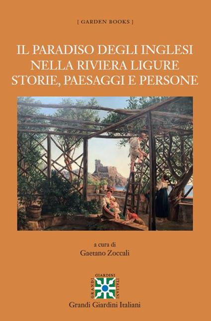 Il Paradiso degli Inglesi nella Riviera Ligure. Storie, paesaggi e persone - copertina