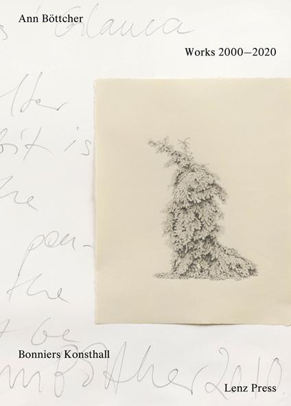 Ann Böttcher. Works 2000-2020. Ediz. a colori - copertina