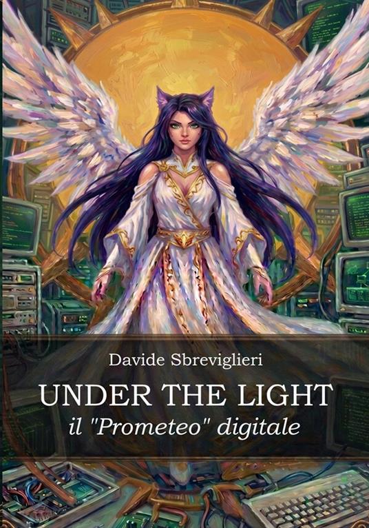 Under the light - Davide Sbreviglieri - ebook