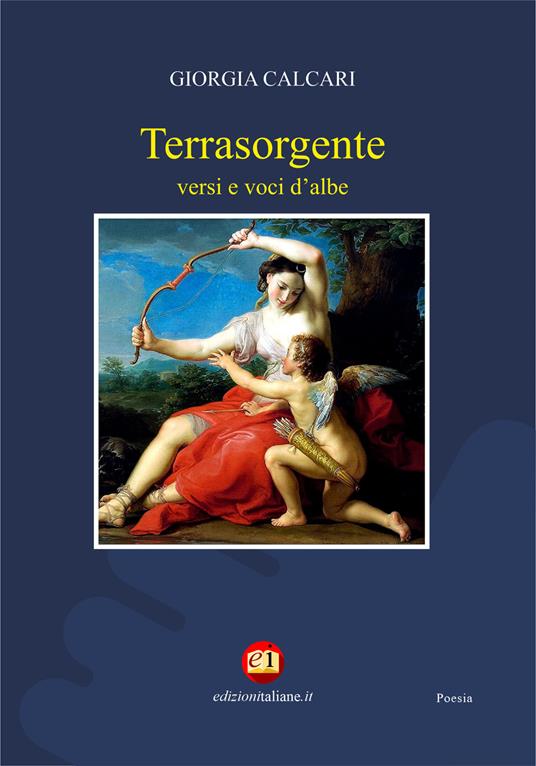 Terrasorgente. Versi e voci d'albe - Giorgia Calcari - copertina