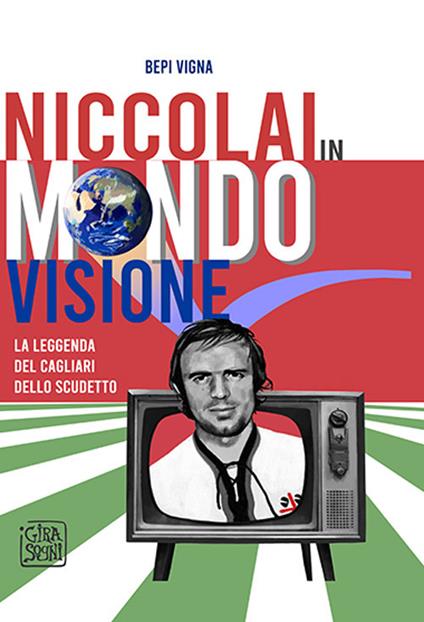 Niccolai in mondovisione - Bepi Vigna - copertina