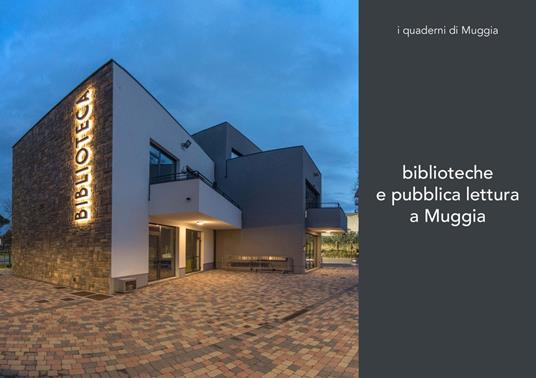 Biblioteche e pubblica lettura a Muggia - copertina