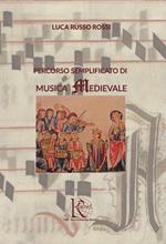 Percorso semplificato di musica Medievale