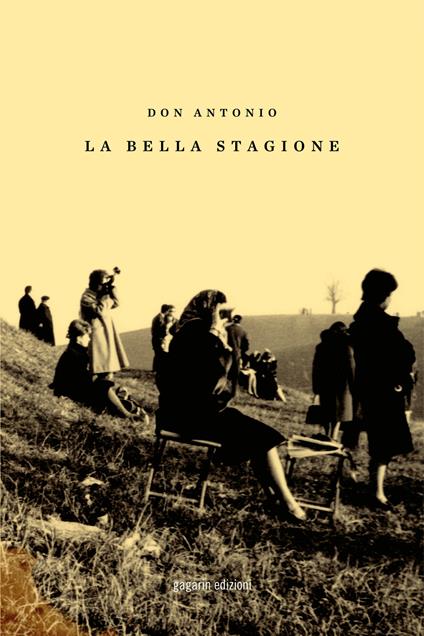 La bella stagione. Con CD-Audio - Antonio Gramentieri - copertina