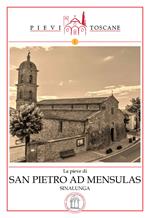 La Pieve di San Pietro ad Mensulas in Sinalunga