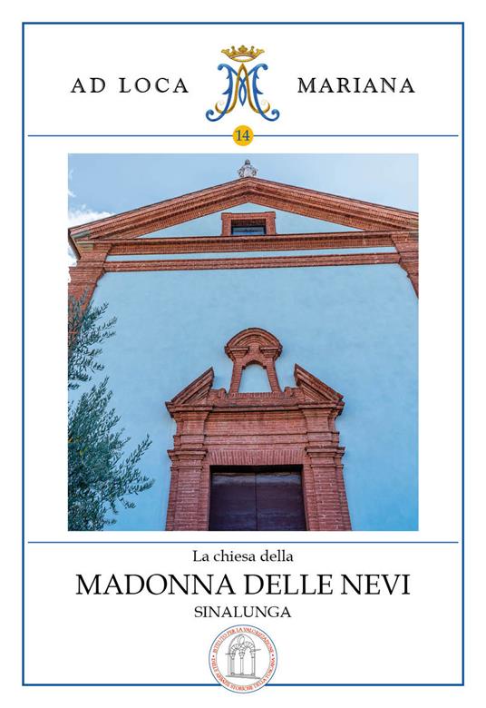 La chiesa della Madonna delle Nevi in Sinalunga - Filippo Giani Contini - copertina