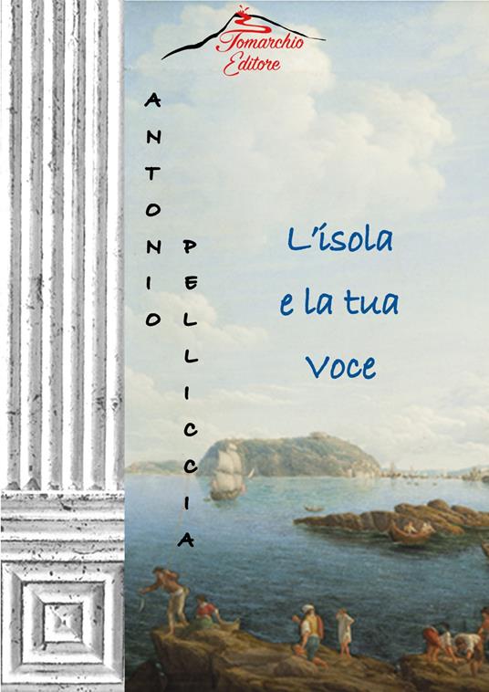 L'isola e la tua voce - Antonio Pelliccia - copertina