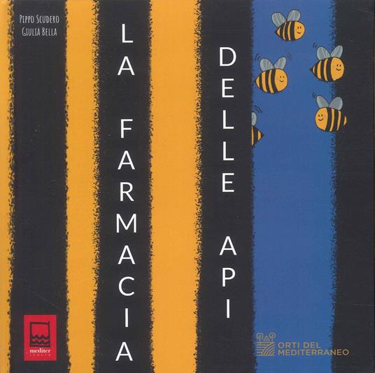 La farmacia delle api. Ediz. illustrata - Pippo Scudero - copertina