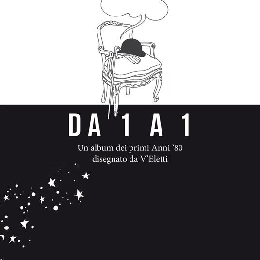 Da 1 a 1. Un album dei primi anni '80 disegnato da V'Eletti. Ediz. illustrata - V'Eletti - copertina