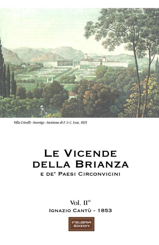 Le vicende della Brianza e de' paesi circonvicini. Vol. 2 - Ignazio Cantù - copertina