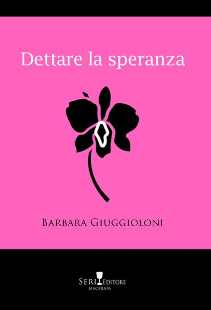 Dettare la speranza - Barbara Giuggioloni - copertina