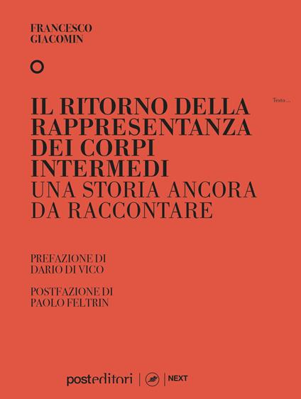 Il ritorno della rappresentanza dei corpi intermedi. Una storia ancora da raccontare - Francesco Giacomin - copertina