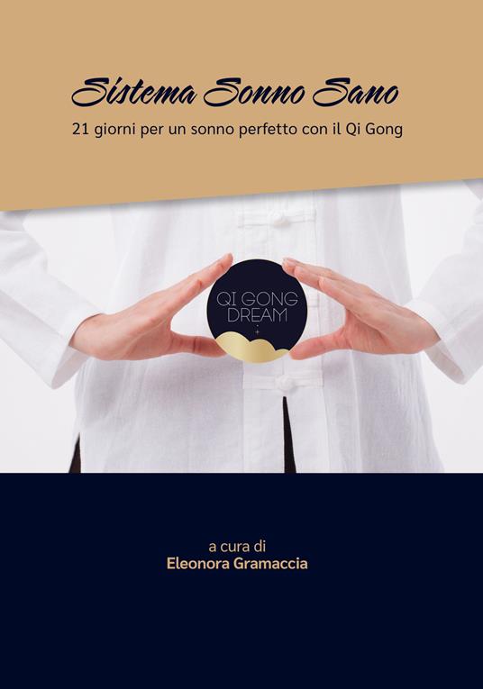 Sistema Sonno Sano. 21 giorni per un sonno perfetto con il Qi Gong - copertina