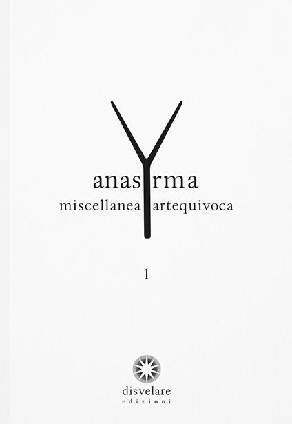 Anasyrma. Miscellanea artequivoca. Vol. 1 - copertina