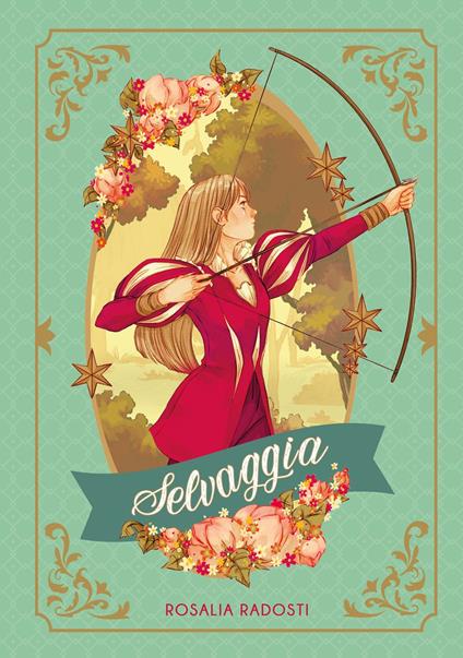 Selvaggia - Rosalia Radosti - copertina