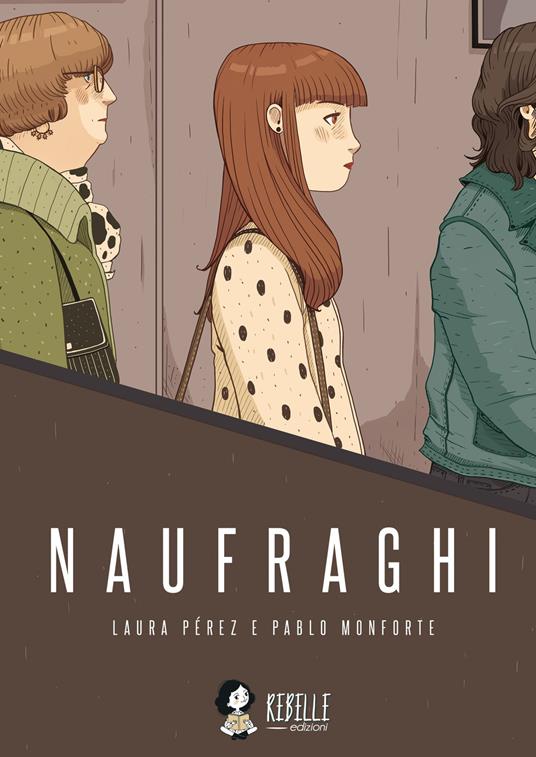 Naufraghi - Pablo Monforte - copertina