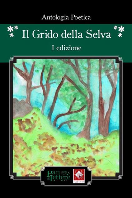 Il grido della selva. Antologia poetica - copertina