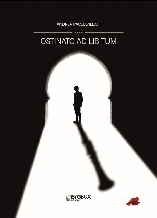 Ostinato ad libitum. Ediz. integrale - Andrea Cacciavillani - copertina
