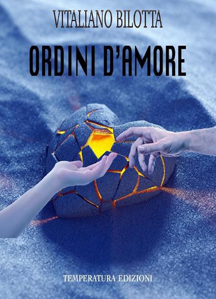Ordini d'amore - Vitaliano Bilotta - copertina