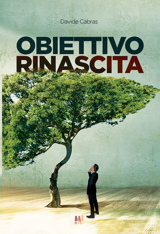 Obiettivo rinascita - Davide Cabras - copertina
