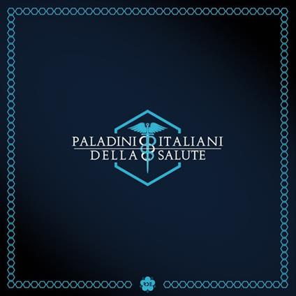 Paladini italiani della salute. Ediz. italiana e inglese - copertina
