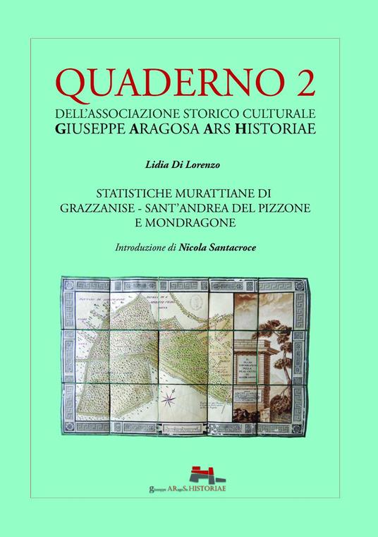 Le statistiche murattiane di Grazzanise Sant'Andrea Del Pizzone e Mondragone - Lidia Di Lorenzo - copertina