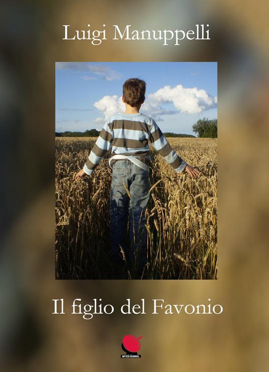 Il figlio del Favonio - Luigi Manuppelli - copertina