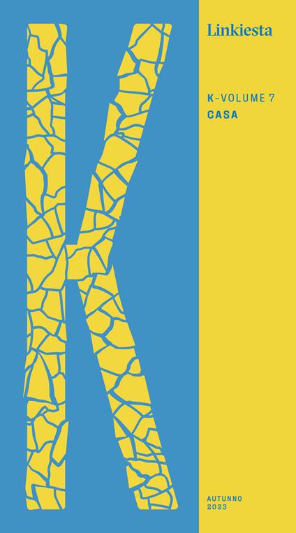 K. Linkiesta. Vol. 7: Casa - copertina