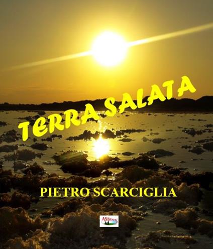 Terra salata - Pietro Scarciglia - copertina