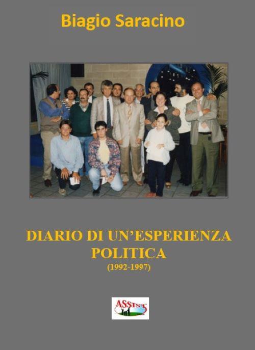 Diario di un'esperienza politica (1992-1997) - Biagio Saracino - copertina