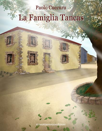 La famiglia Tancas - Paolo Cuccuru - ebook