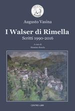 I walser di Rimella. Scritti 1990-2016