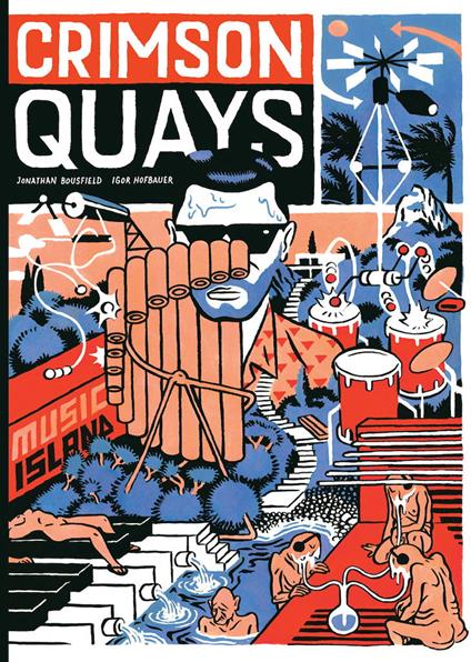 Crimson Quays - Igor Hofbauer,Jonathan Bousfield - copertina