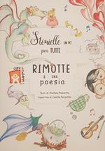 Storielle un po' per tutti. Rimotte & una poesia