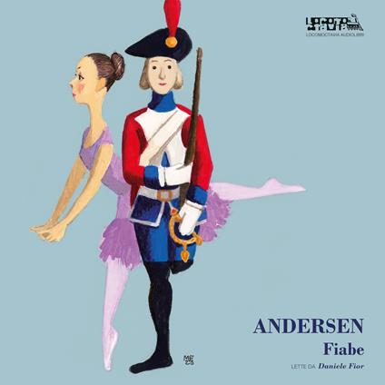 Andersen fiabe. Cinque fiabe di Hans Christian Andersen LP 180 grammi 52 minuti. Audiolibro - Hans Christian Andersen - copertina