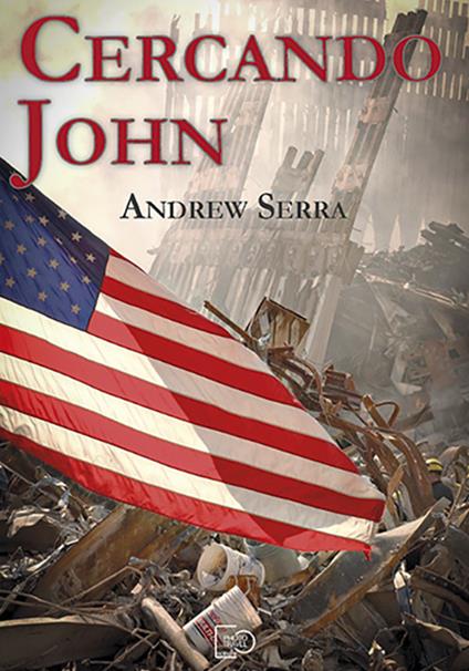 Cercando John - Andrew Serra - copertina