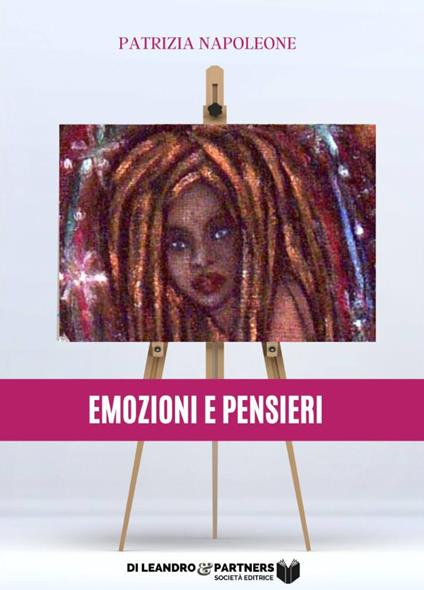 Emozioni e pensieri - Patrizia Napoleone - copertina