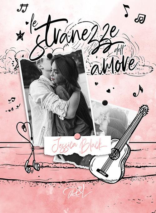 Le stranezze dell'amore - Jessica Black - copertina