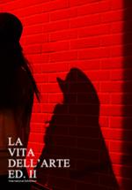 La vita dell'arte. International exhibition. Ediz. italiana, inglese e cinese