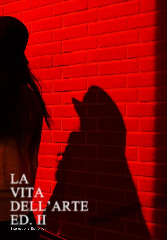 La vita dell'arte. International exhibition. Ediz. italiana, inglese e cinese - copertina