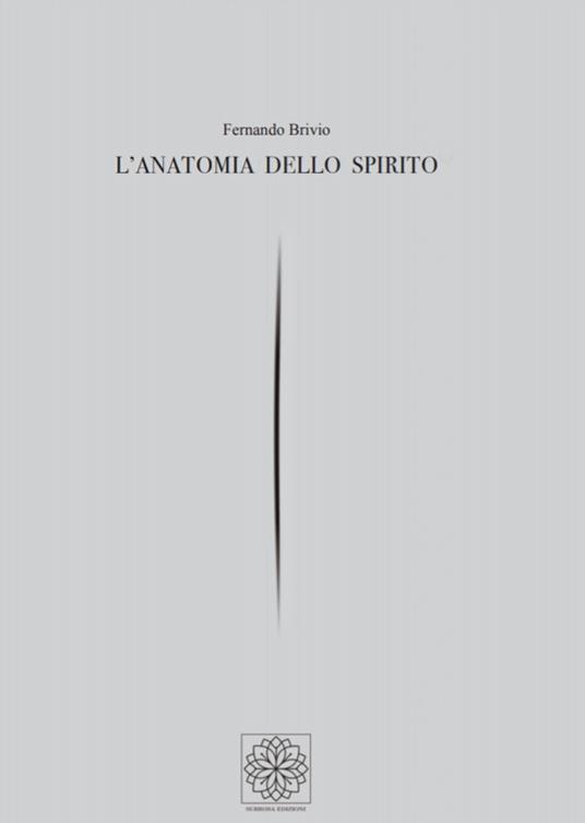 L' anatomia dello spirito - Fernando Brivio - copertina
