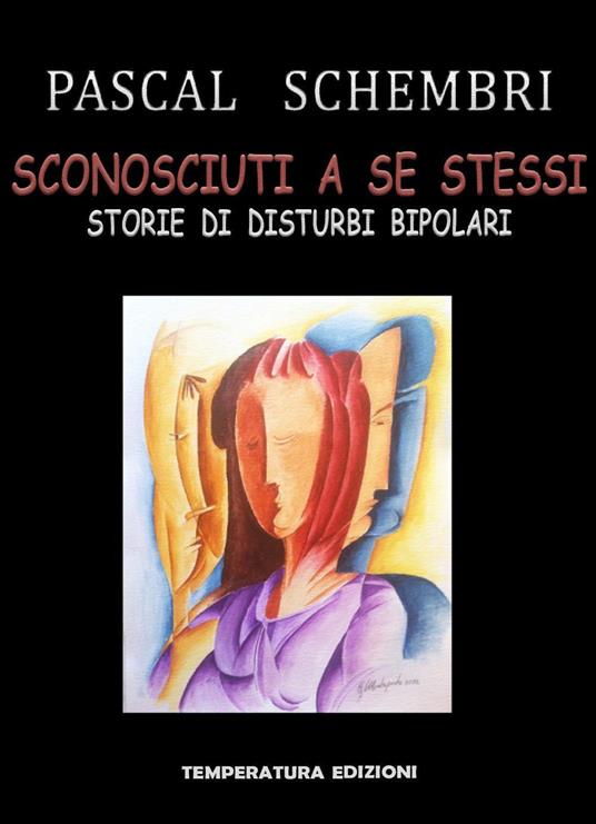 Sconosciuti a se stessi - Pascal Schembri - copertina