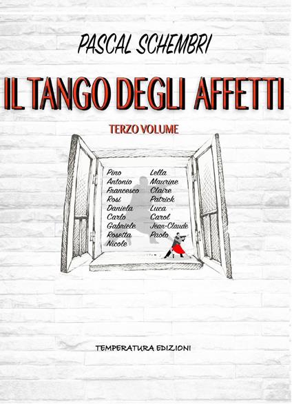 Il tango degli affetti. Vol. 3 - Pascal Schembri - copertina