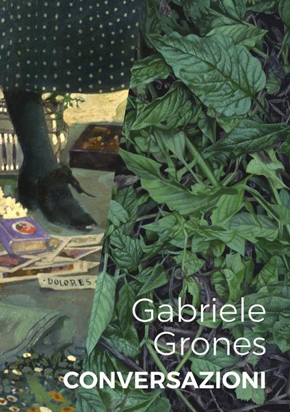 Gabriele Grones. Conversazioni. Ediz. italiana e inglese - copertina