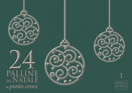 24 palline di Natale a punto croce. Vol. 1 - copertina