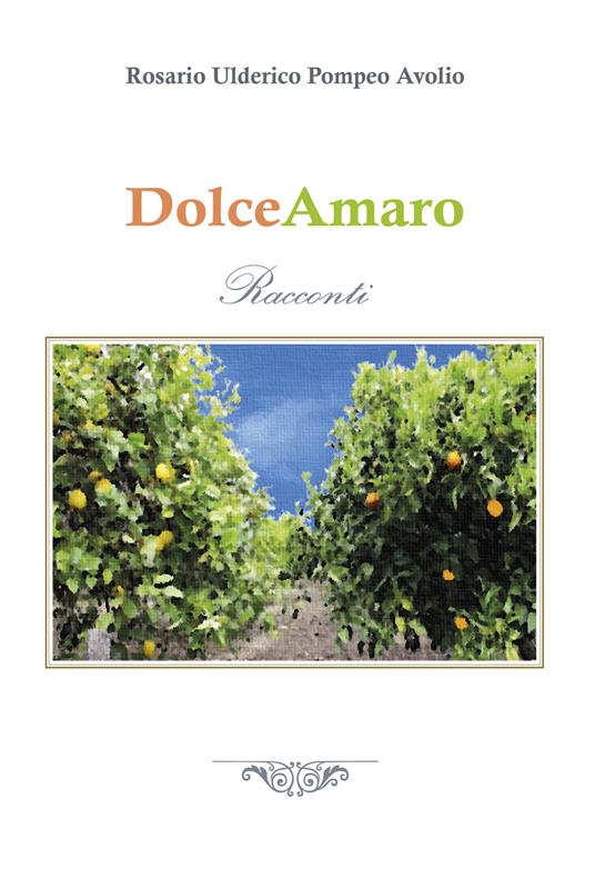 DolceAmaro - Pompeo Ulderico,Rosario Avolio - copertina