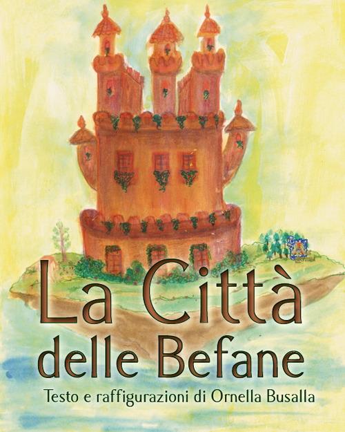 La città delle befane -  Ornella Busalla - copertina