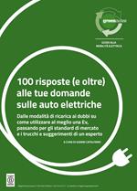 100 risposte (e oltre) alle tue domande sulle auto elettriche