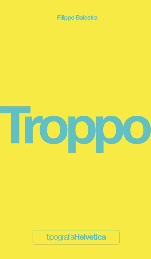 Troppo - Filippo Balestra - copertina