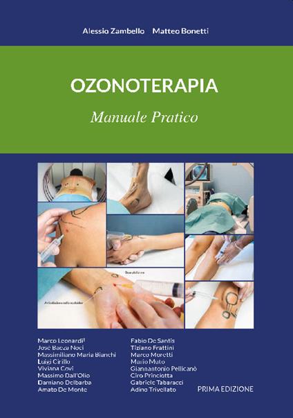 Ozonoterapia. Manuale pratico. Ediz. integrale - Alessio Zambello,Matteo Bonetti - copertina